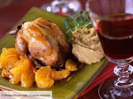 Cailles Farcies Sauce Mandarine Recettes Recette En 2020 Caille Farcie Recette Caille Farcie Recettes De Volailles