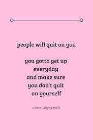 Why You Should Never Give Up On Your Dreams No Matter What Morning Motivation Quotes Inspirational Quotes Meaningful Quotes