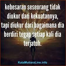 Kata Mutiara Katamutiaraline Kebesaran Seseorang Tidak Diukur Dari Kekuatannya Tapi Diukur Dari Bagaimana Dia Ber Kata Kata Indah Motivasi Bijak