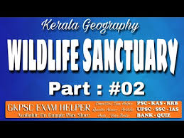 Kerala Geography Psc Class Wildlife Sanctuary 2 Kerala Psc Coaching Class Malayalam Youtube Kerala, southwestern coastal state of india. kerala geography psc class wildlife sanctuary 2 kerala psc coaching class malayalam