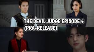 The devil judge (2021) falling. Pra Release The Devil Judge Episode 5 Youtube