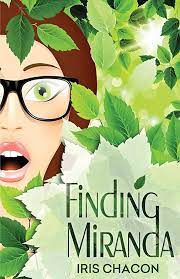 Amazon.com: Finding Miranda: 9781519400246: Chacon, Iris: Books