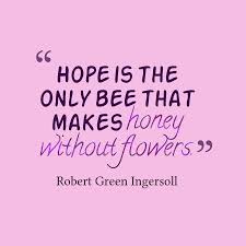 Live your life to the fullest potential, and fight for your dreams. 11 Honey Quotes To Get You Inspired