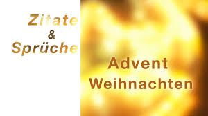 Zitate Spruche Advent Weihnachten Youtube