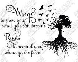Download Wings And Roots Family Quote Vinyl Decal Cutting File Set In Svg Eps Dxf Jpeg And