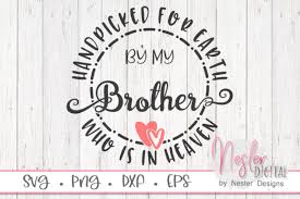 Download Brother In Heaven Graphic By Neslerdigitaldesigns Creative Fabrica SVG Cut Files