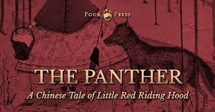 Check spelling or type a new query. The Panther The Chinese Little Red Riding Hood Tale Read Online