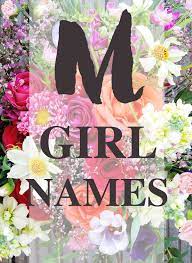 Baby Girl Names That Start With M Good Life Of A Housewife Cool Baby Girl Names Girl Names Beautiful Baby Girl Names