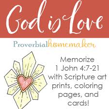 Free 1 john 4:7 printable coloring page. God Is Love Scriptures Memorize 1 John 4 With Your Family Proverbial Homemaker