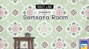 Maybe you would like to learn more about one of these? Samsara Room Complete Walkthrough Guide Appunwrapper