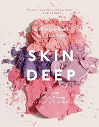 skin deep women on skin care makeup