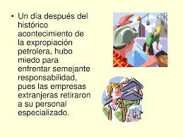 La expropiación petrolera en méxico consistió en la nacionalización de la industria petrolera radicada el 18 de marzo de 1938 fue el día clave en la historia de la expropiación petrolera. Ppt La Expropiacion Petrolera Powerpoint Presentation Free Download Id 953442