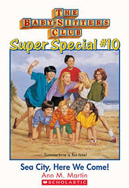 This will be the first bsc graphic novel written and illustrated by chau the cover was revealed on twitter and facebook february 25, 2021. The Baby Sitters Club Super Special 10 Sea City Here We Come Kindle Edition By Martin Ann M Martin Ann M Children Kindle Ebooks Amazon Com