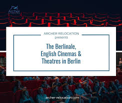 Comedy movies in theaters nationwide. The Berlinale English Cinemas Theatres In Berlin Archer Relocation