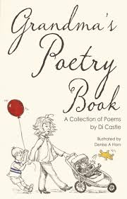 Grandma S Poetry Book Troubador Book Publishing