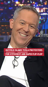"The Democrat mob are no different than bit actors willing to perform  whatever script you give them that day," Greg Gutfeld says about  hypocritical Tesla protesters.