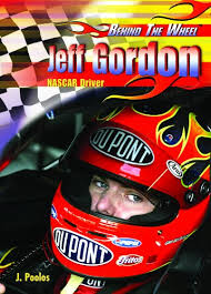 Scott worked out of a cinder block shop behind his danville, virginia, home, exiting his car midrace to. Jeff Gordon Nascar Driver Behind The Wheel Poolos J Poolos Jamie 9781404209800 Amazon Com Books