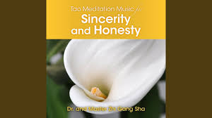 Maybe you would like to learn more about one of these? Tao Meditation Music For Sincerity And Honesty Dr And Master Zhi Gang Sha Shazam