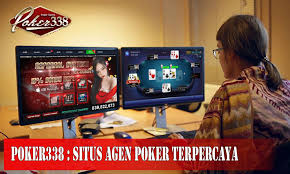 Poker338 Situs Agen Poker Terpercaya Game Poker Agen Game R