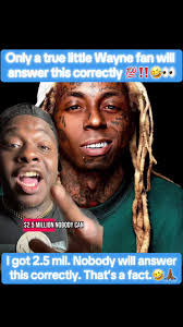 Are You A Real Lil Wayne Fan
