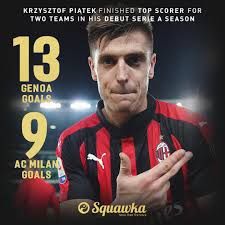 Catch all serie a stats, live match updates & scores at sportskeeda. Krzysztof Piantek Finishes His Debut Season In Italy As The Top Scorer Of Both Genoa 13 Goals And Milan 9 Goals Soccer