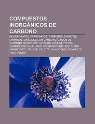 العربية čeština english español (españa) polski русский slovenčina türkçe українська. Compuestos Inorg Nicos De Carbono Bicarbonatos Carbonatos Carburos Cianatos Cianuros Ox Cidos Con Carbono Xidos De Carbono By Fuente Wikipedia 9781232502395 Reviews Description And More Betterworldbooks Com