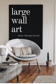Large wall art decor ideas. 12 Oversized Wall Art Ideas For Big Spaces 12 Pieces