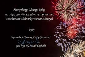 Daty dodania | średniej ocen. Zyczenia Noworoczne Aktualnosci Komenda Glowna Strazy Granicznej