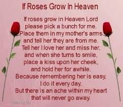 Prayer For Mom In Heaven On Her Birthday I Love This Miss You Mom Mom In Heaven Mom In Heaven Quotes Poem For My Mom