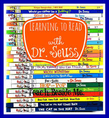 September 24th, 1991) was an american writer, cartoonist, and poet best known for his children's books. List Of Dr Seuss Books By Reading Level Teach Beside Me