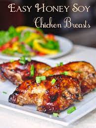 Honey Soy Chicken Breasts Only 6 Ingredients Oh So Easy To Prepare Recipe Honey Soy Chicken Recipes Soy Chicken