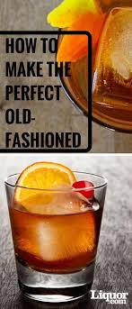If You Only Know How To Make One Cocktail Make It The Bourbon Old Fashioned Recipe Old Fashioned Drink Bourbon Drinks Drinks