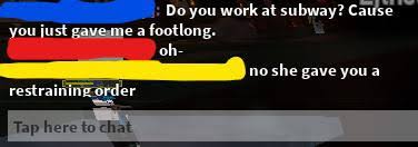 You might want to tuck it back in. Online Dater Gets Their Pick Up Line Roasted On Roblox By A Random Person Clevercomebacks