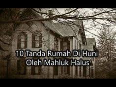 10 ciri rumah jadi tempat tinggal jin dan makhluk halus. 32 Ide Berita Misteri Berita Gaya Feminin Cerita Hantu