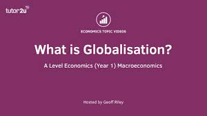 What Is Globalisation Youtube