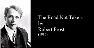 The Road Not Taken Robert Frost Robert Frost Poems Robert Frost I Robert