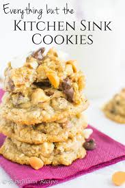 kitchen sink cookies a bajillian recipes