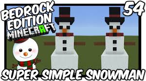 Check spelling or type a new query. Super Simple Snowman Bedrock Edition Youtube