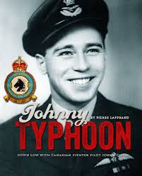 JOHNNY TYPHOON — The Johnny Colton Story — Vintage Wings of Canada