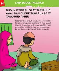 Apa yang perlu dilakukan jika tertinggal tahiyat awal? Duduk Iftirash Saat Tasyahud Awal Dan Duduk Tawaruk Saat Tasyahud Akhir Kutipan Pelajaran Hidup Kutipan Agama Kutipan Pelajaran