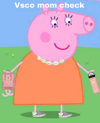 Vsco Momie Pig Peppapig Skskksksksksk Peppa Pig Memes Peppa Pig Wallpaper Pig Memes
