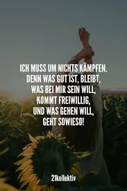 Saying Of The Day 101 Sayings And Quotes For Every Day Des For Any Saying Sayings Spruche Zitate Spruche Zitate