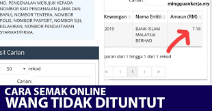 Semakan wtd online boleh dibuat di portal 3. Kemaskini 2020 Cara Semak Online Wang Anda Yang Tidak Dituntut Wtd