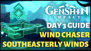 Realm of the Southeasterly Winds Guide (Wind Chaser Day 3) | Genshin Impact  - YouTube