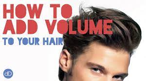 How To Add Volume To Your Hair Men S Hairstyle Tips Volume Hair Men Mens Hairstyles Volume Hair