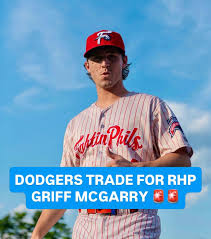BREAKING: The Dodgers have traded for RHP Griff McGarry from the  Philadelphia Phillies in exchange for international bonus pool money 🚨 In  six minor league seasons, he is 10-17 with a 4.21