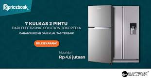 Tersedia berbagai macam produk kulkas bekas 2 pintu dari berbagai variasi & tipe yang bisa disesuaikan dengan kebutuhan anda. 7 Kulkas 2 Pintu Harga Promo Dari Electronic Solution Di Tokopedia Pricebook