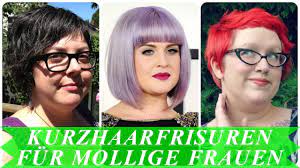 Aktuelle Kurzhaarfrisuren Fur Mollige Frauen Youtube