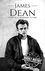 Zanuck (1955), maila nurmi (1954), marilyn monroe (1950), clifton webb, paul newman and jack simmons. James Dean A Life From Beginning To End Biographies Of Actors English Edition Ebook History Hourly Amazon De Kindle Shop