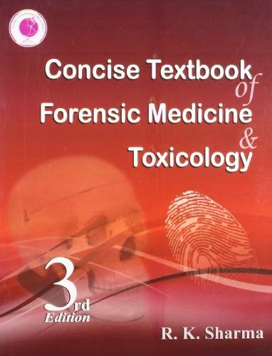 Concise Textbook of Forensic Medicine & Toxicology